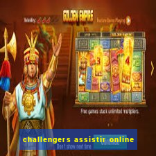 challengers assistir online